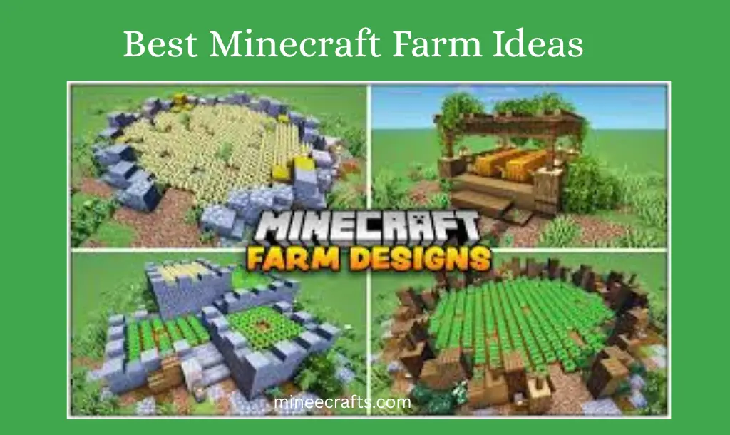 Best Minecraft Farm Ideas