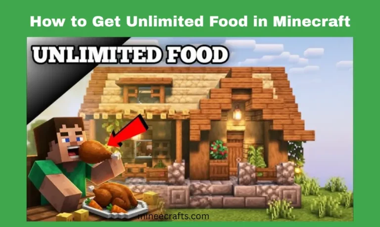 How to Get Unlimited Food in Minecraft
